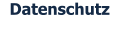 Datenschutz